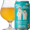 エチゴビール「ALWAYS A WIT」