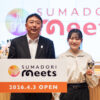 SUMADORI Meets（スマドリミーツ）